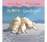 Run, Rabbit: Goodnight / E Oma, Rapeti: Po Marie (Bilingual)