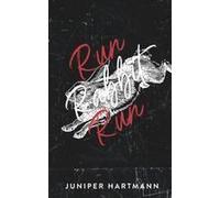 Run, Rabbit, Run Paperback Book By Juniper Hartmann