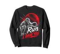 Run Steal I Dare You Baseball Catcher Vintage Humor Sweatshirt