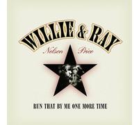 Run That By Me One More Time by Willie Nelson (2003-07-01)