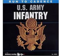 Run to Cadence W/The U.S. Army Infantry (US [Import]