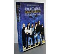 Run to the Hills: The Official Biography of "Iron Maiden"