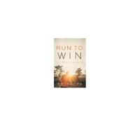 Run To Win