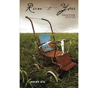 Run To You: A Guide Through Miscarriage