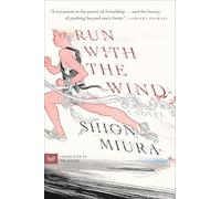 Run with the Wind: A Novel