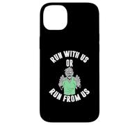 Run with us ou Run from us Coque pour iPhone 14 Plus