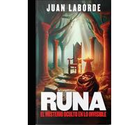 Runa: El Misterio Oculto en lo Invisible