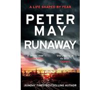 Runaway: a high-stakes mystery thriller from the master of quality crime writing
