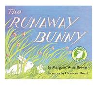 Runaway Bunny by Margaret Wise Brown Margaret Wise Brown (Auteur)