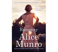 Runaway: Essential literary short stories from the Nobel Prize-winning writer