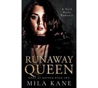 Runaway Queen: A Dark Mafia Romance
