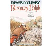 Runaway Ralph Beverly Cleary (Auteur)