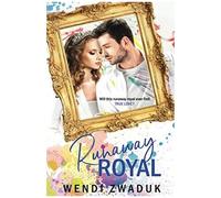 Runaway Royal