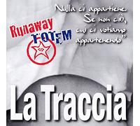 Runaway Totem - Runaway Totem - La Traccia