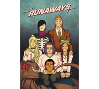 Runaways by Rainbow Rowell & Kris Anka Vol. 2: Best Friends Forever