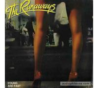 RUNAWAYS (FEMALE ROCK GROUP) - YOUNG AND FAST LP (VINYL) US ALLEGIANCE 1985 (Katalog-Nummer: AV446)