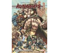 Runaways T03 : Soutien parental - Brian K. Vaughan - Panini Comics - cartonné - Comics