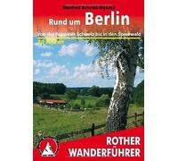 Rund um Berlin: Von der Ruppiner Schweiz bis in den Spreew... | Livre | état bon