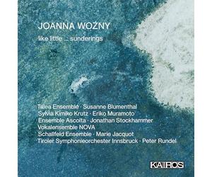 Rundel - Joanna Woźny : Like Little ... Sunderings