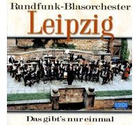 Rundf.Blasor.Leipzig - Das Gibts Nur Einmal [Import]