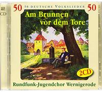 Rundfunk-Jugendchor Wernigerode - Am Brunnen Vor dem Tore-50 Deutsche Volkslieder [Import]