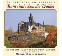 Rundfunk-Jugendchor Wernigerode - Bunt Sind Schon Die Wälder [Import]