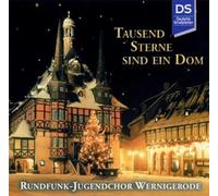 Rundfunk-Jugendchor Wernigerode – Tausend Sterne Sind EIN Dom – Import