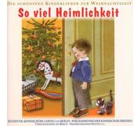 Rundfunk Kinderchöre - So Viel Heimlichkeit