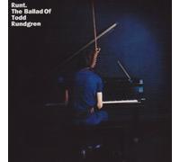 Rundgren, Todd - Runt:Ballad of Todd Rundg