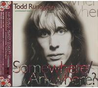 Rundgren, Todd - Somewhere Anywhere: Unreleased Tracks