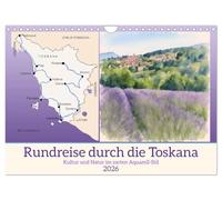 Rundreise durch die Toskana (Wandkalender 2026 DIN A4 quer), CALVENDO Monatskalender: Kultur und Natur im zarten Aquarell-Stil