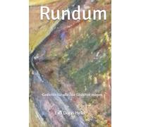 Rundum: Gedichte für alle, die Gedichte mögen