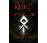 Rune: La Via del Sè