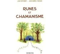 Runes et chamanisme Jean-Gabriel Foucaud (Auteur), Jean Vertemont (Auteur)
