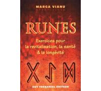Runes - Exercices Pour La Revitalisation, La Sante Et La Longevite