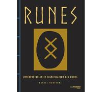 Runes - Interprétation et signification des runes
