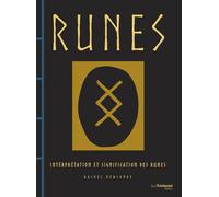 Runes - Interprétation et signification des runes - Rachel Newcombe - Tredaniel La Maisnie - relié - Guide