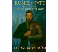 Runes of Fate: Book 1 - The Forgotten God (Paperback)