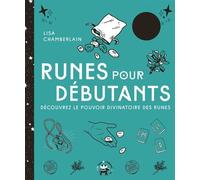 Runes pour débutants - Lisa Chamberlain - Lotus Et L'elephant - broché - Guide