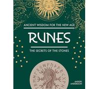Runes: The Secrets of the Stones