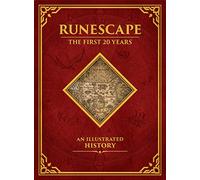 Runescape: The First 20 Years--An Illustrated History