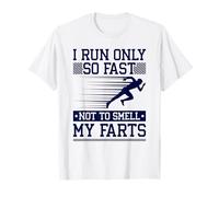 Runner Run Fast Not Smell Pets, Marathonien Funny Running T-Shirt