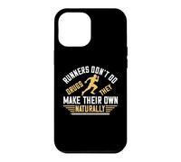 Runners Don't Do Drugs They Make Their Own Naturally Runner Coque pour iPhone 12 Pro Max