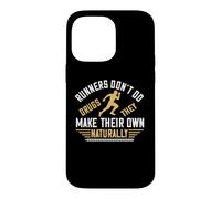 Runners Don't Do Drugs They Make Their Own Naturally Runner Coque pour iPhone 14 Pro Max