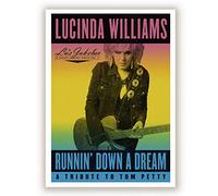 Runnin' Down a Dream: a Tribute to Tom Petty