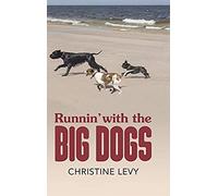 Runnin' With The Big Dogs