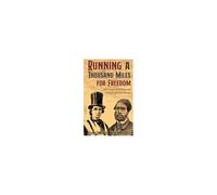 Running A Thousand Miles For Freedom