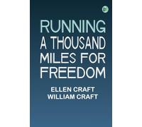 Running a Thousand Miles for Freedom