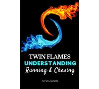 Running And Chasing: The Twin Flame Energetic Dance