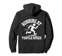 Running at Turtle Speed Little Legs Running Humour Sweat à Capuche
